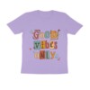 Half Sleeve T-Shirt – Good Vibes Only - Fashion Greet