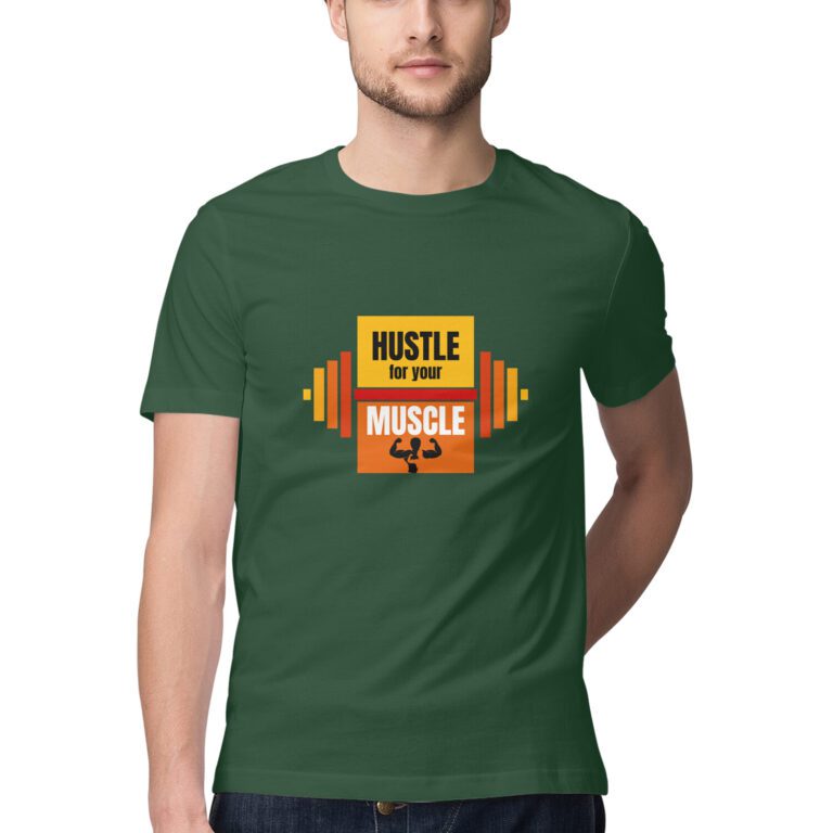 Half Sleeve T-Shirt - Hustle for your muscle