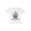 Toddler T-Shirt – Full of Joy - Fashion Greet