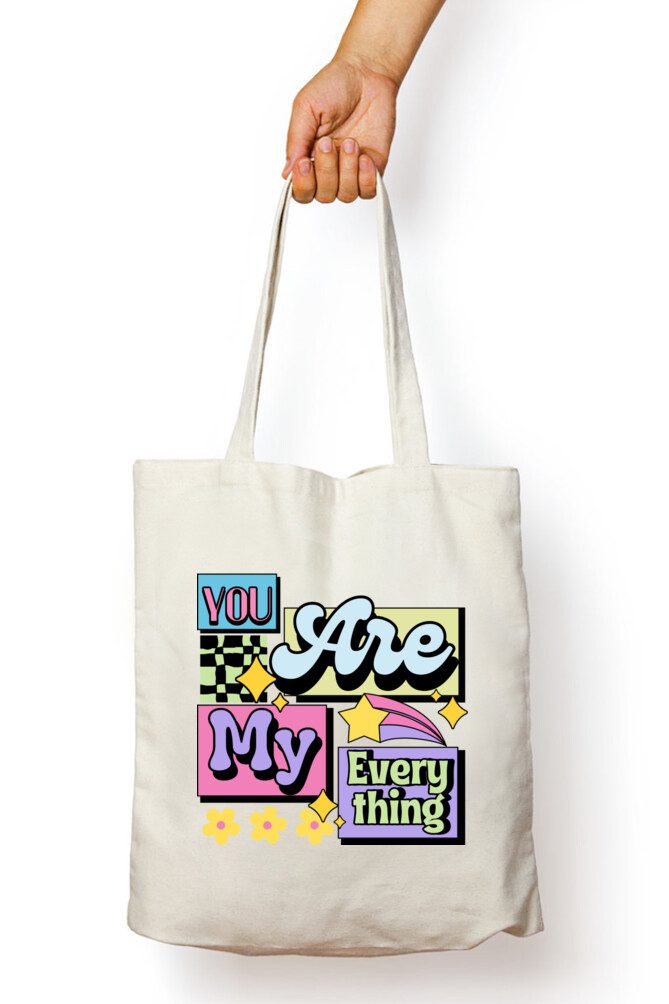 You are my everything – Tote bag - Fashion Greet