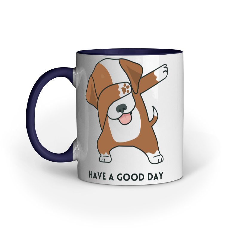 Dog’s Have a Good Day Wish – Ceramaic Mug - Fashion Greet