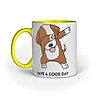 Dog’s Have a Good Day Wish – Ceramaic Mug - Fashion Greet