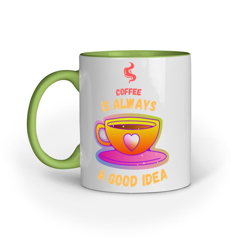 Coffee is always a Good Idea – Ceramic Mug - Fashion Greet Coffee is always a Good Idea – Ceramic Mug - Fashion Greet