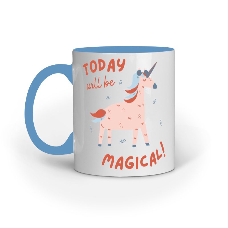Today will be Magical – Ceramic Mug - Fashion Greet