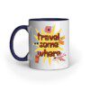 Travel some where – ceramic mug - Fashion Greet