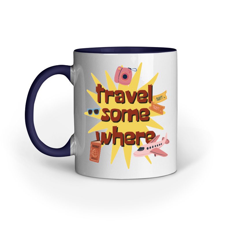Travel some where – ceramic mug - Fashion Greet