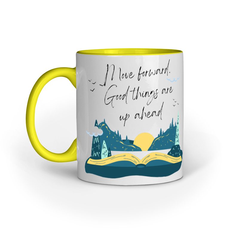 Good Things are up ahead – Ceramic Mug - Fashion Greet