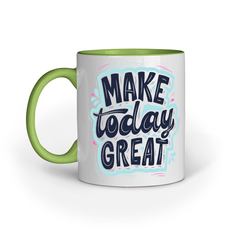Make Today Great – Ceramic Mug - Fashion Greet