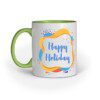 Happy Holiday – Ceramic Mug - Fashion Greet