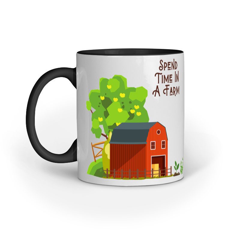 Spend Time In A Farm – Ceramic Mug - Fashion Greet
