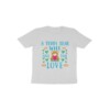 A Teddy Bear will give you Love Toddler’s T-Shirt - Fashion Greet