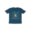 A Teddy Bear will give you Love Toddler’s T-Shirt - Fashion Greet