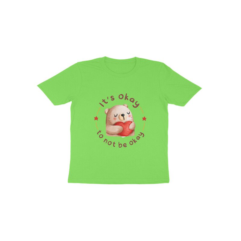 Toddler’s It’s Okay to not be Okay quoted T-Shirt - Fashion Greet