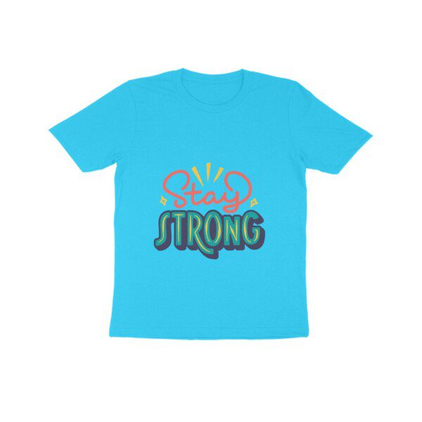 Kids Stay Strong T-Shirt