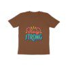 Kids Stay Strong T-Shirt - Fashion Greet Kids Stay Strong T-Shirt - Fashion Greet