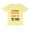 Men’s Never Give Up T-Shirt - Fashion Greet