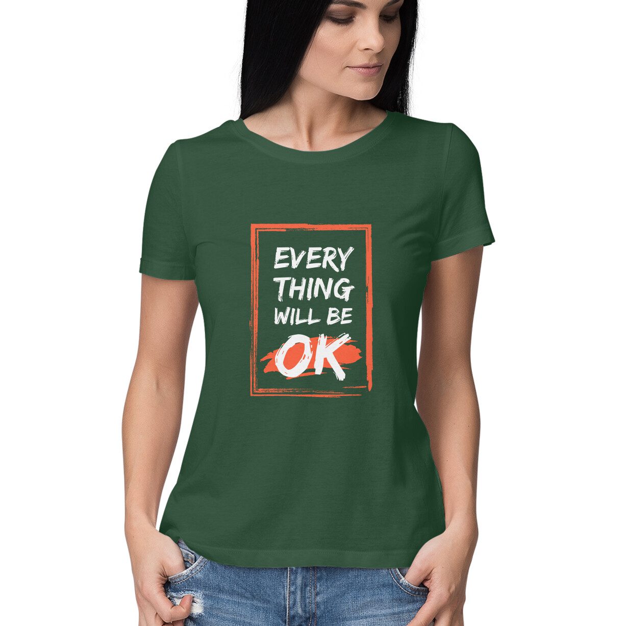 Women’s Every thing will be OK quoted T-Shirt - Fashion Greet