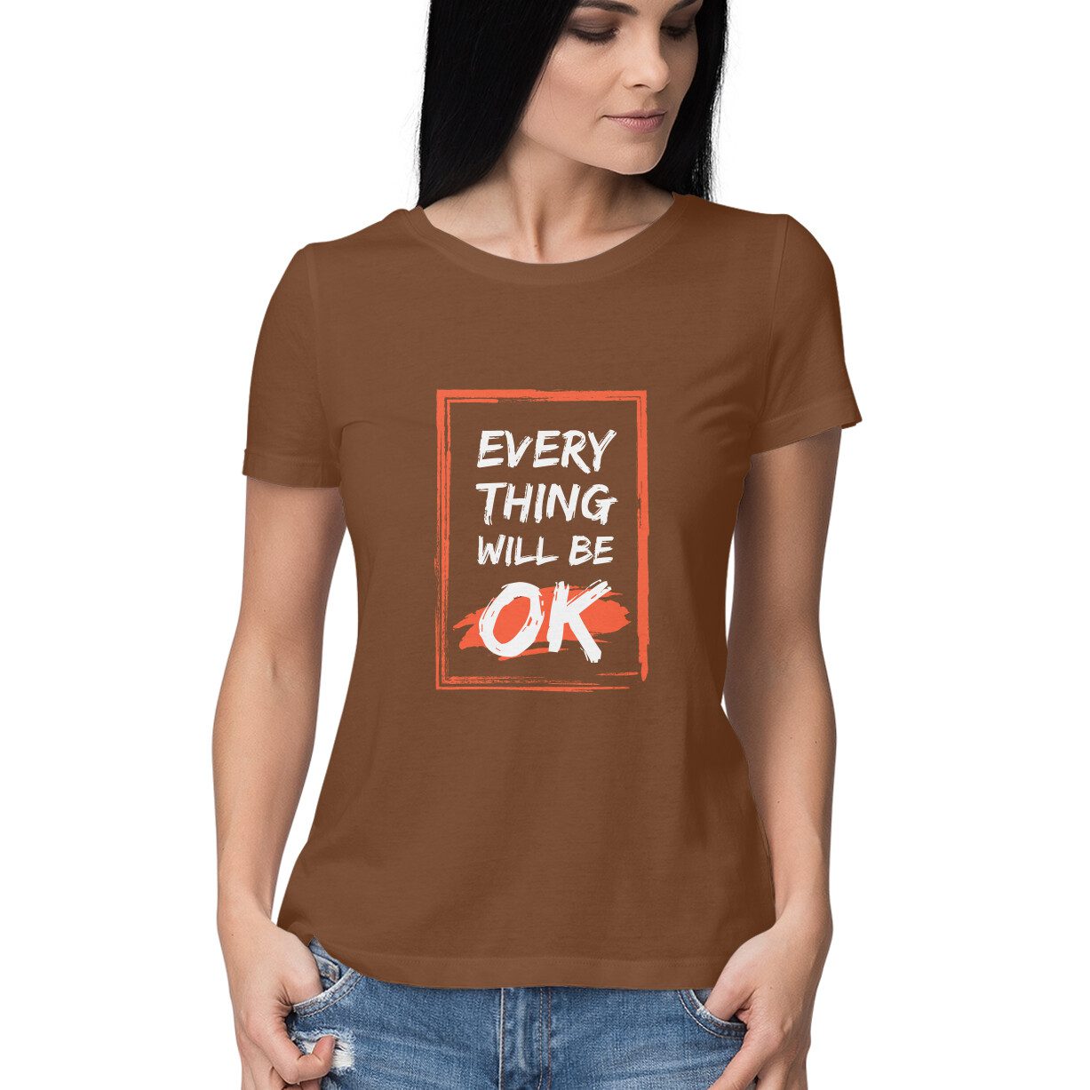 Women’s Every thing will be OK quoted T-Shirt - Fashion Greet