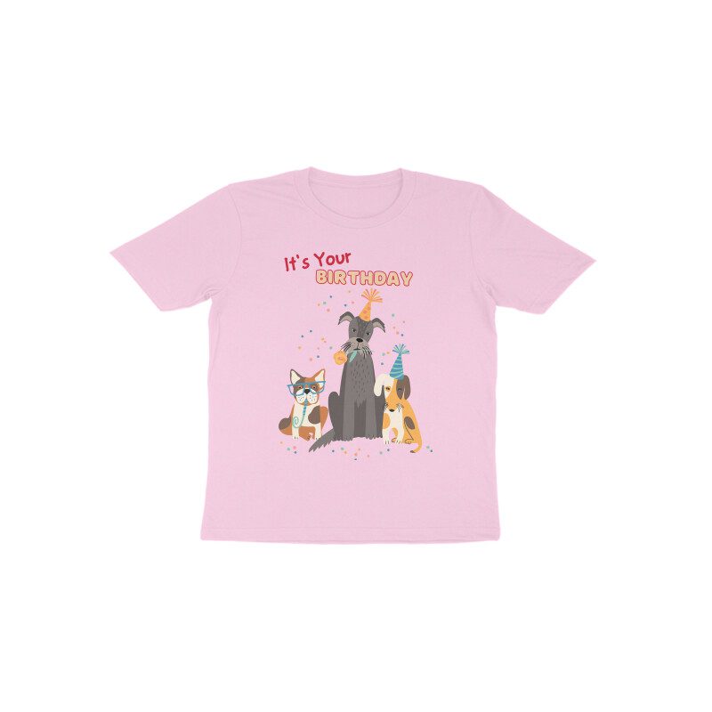 Toddlers It is your Birthday T-Shirt - Fashion Greet