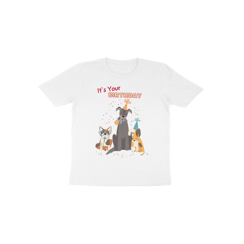 Toddlers It is your Birthday T-Shirt - Fashion Greet