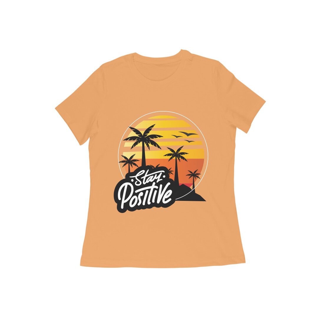 Womens Stay Positive motivational T-Shirt - Fashion Greet Womens Stay Positive motivational T-Shirt - Fashion Greet