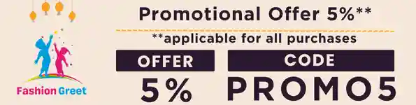 Fashion Greet - Promotional Offer - Five Percentage