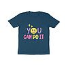 Kids You Can Do It Quote Motivational T-Shirt - Fashion Greet