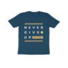 Trend Next – Kids Never Give Up Noting Is Impossible T-Shirt - Fashion Greet