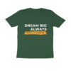 Trend Next – Teens Dream Big Always T-Shirt - Fashion Greet