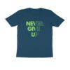 Trend Next – Teens Never Give Up Half Shaded Design T-Shirt - Fashion Greet