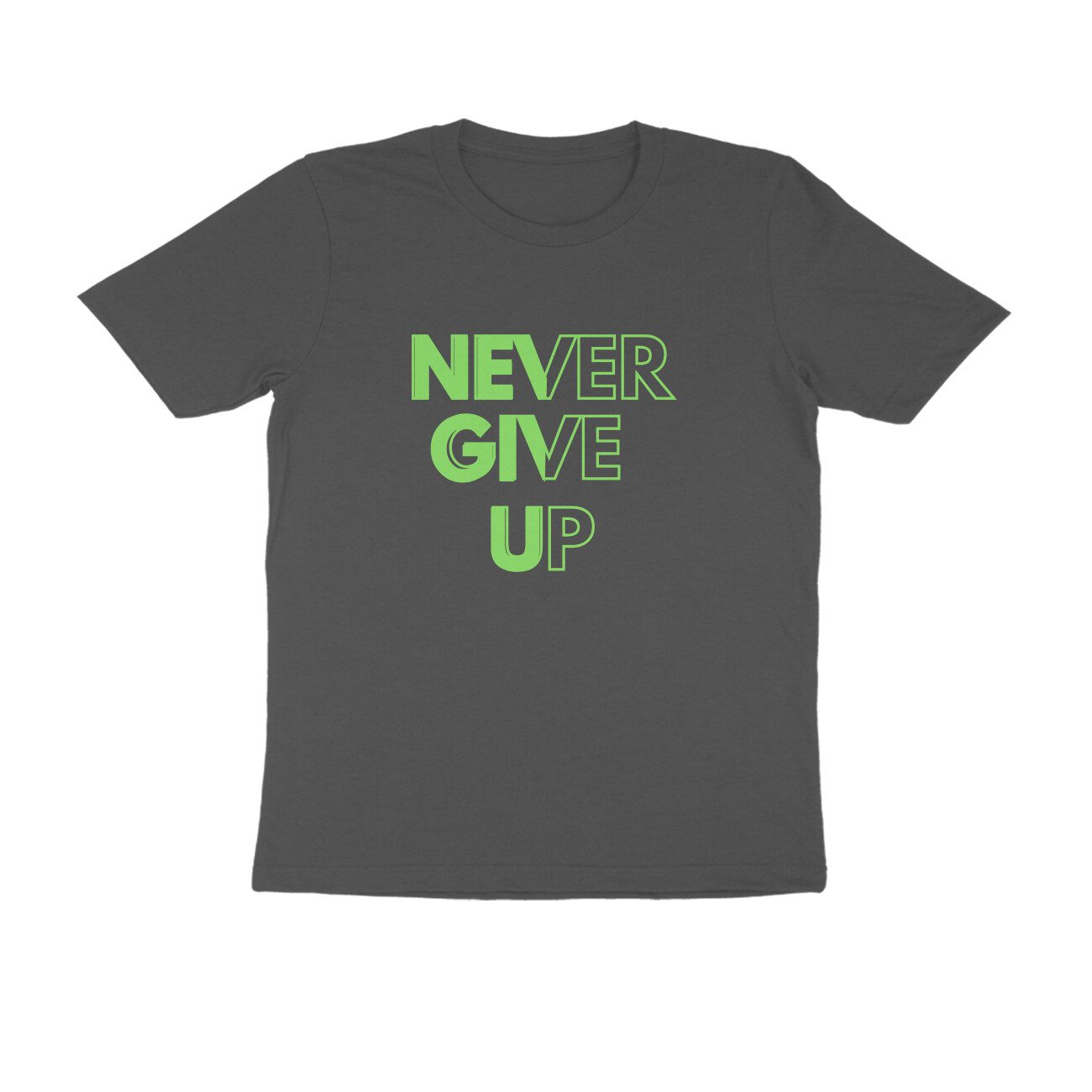 Trend Next – Teens Never Give Up Half Shaded Design T-Shirt - Fashion Greet