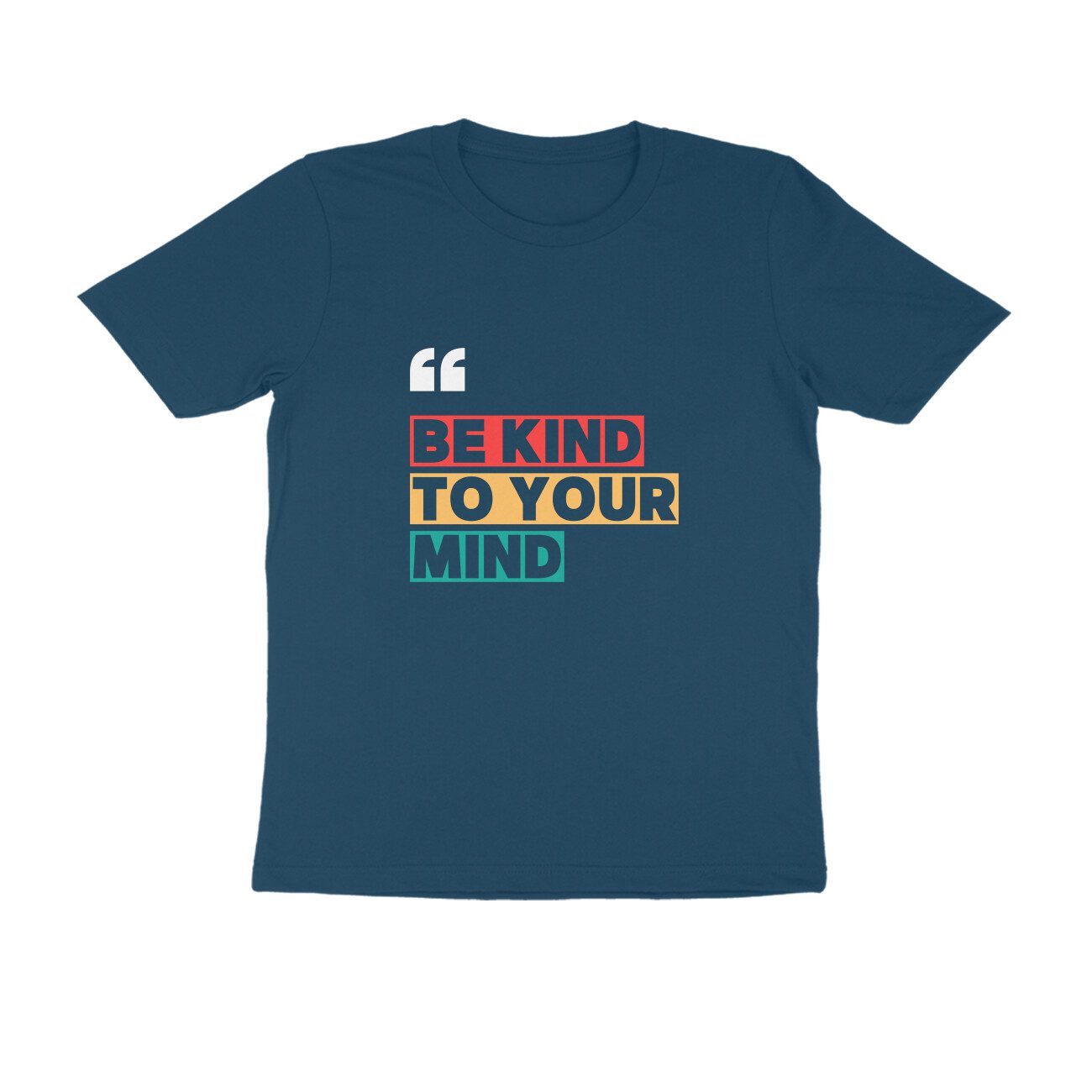 Trend Next – Teens Be Kind To Your Mind T-Shirt - Fashion Greet