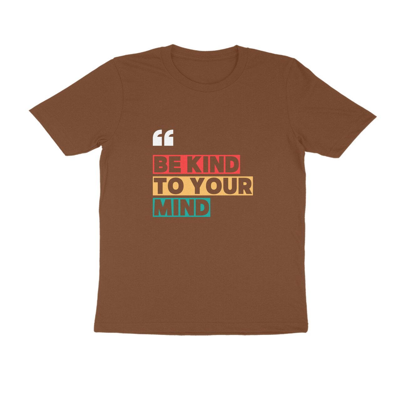 Trend Next – Teens Be Kind To Your Mind T-Shirt - Fashion Greet