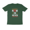 Trend Next – Teens Now Or Never T-Shirt - Fashion Greet