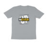 Trend Next Plus – Adults Never Give Up Typography T-Shirt - Fashion Greet