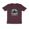 Trend Next Plus – Adults Today I Will T-Shirt - Fashion Greet