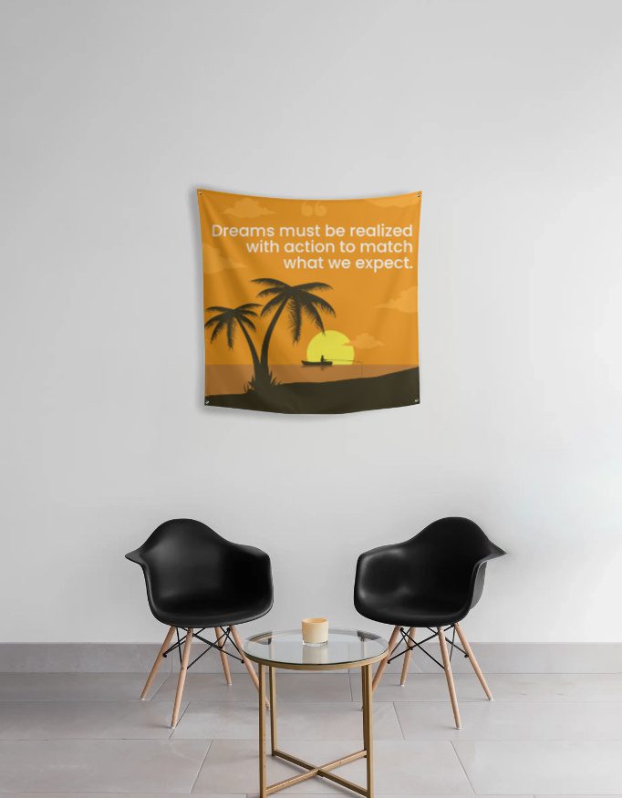 Tapestry – Motivational Quotes – about Dreams and Action - Fashion Greet