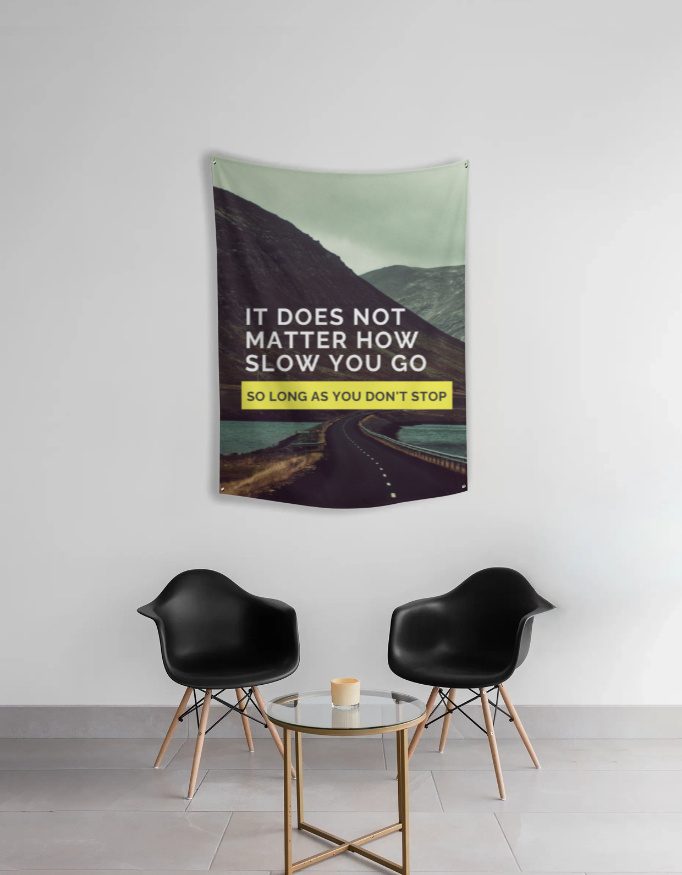 Tapestry – Motivational Quote – Slow vs Stop - Fashion Greet