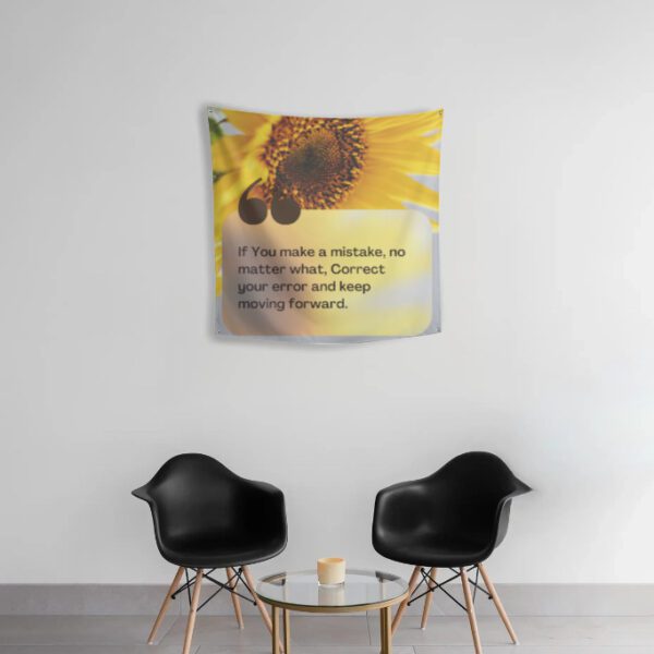 Tapestry – Motivational Quote – Moving Forward