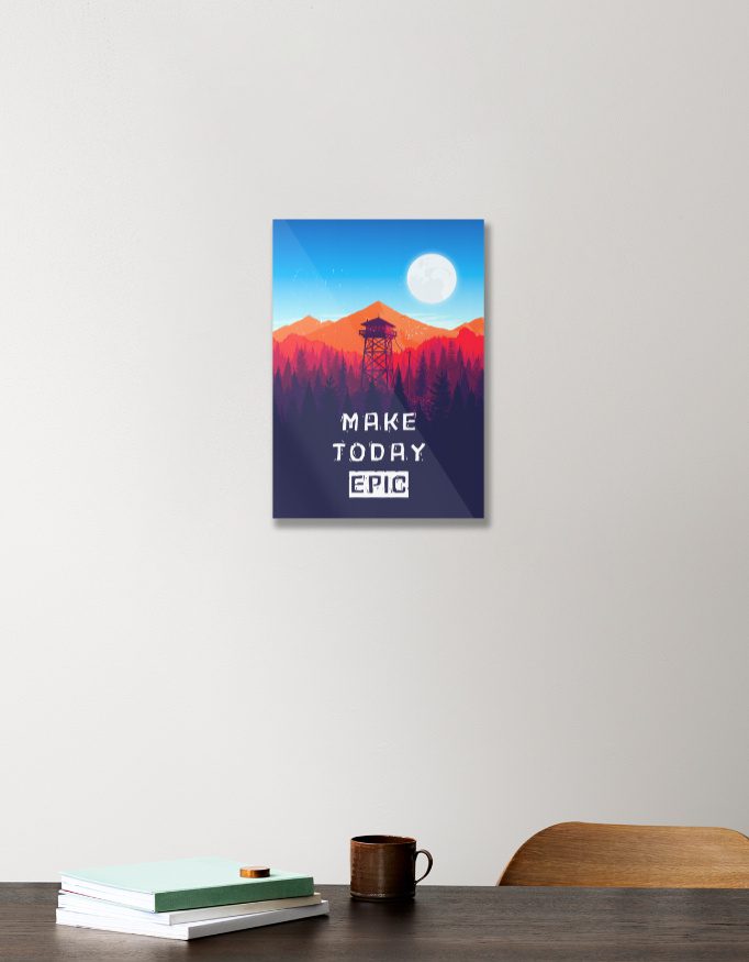 Acrylic Poster – Motivational Quote – Make Today EPIC - Fashion Greet Acrylic Poster – Motivational Quote – Make Today EPIC - Fashion Greet