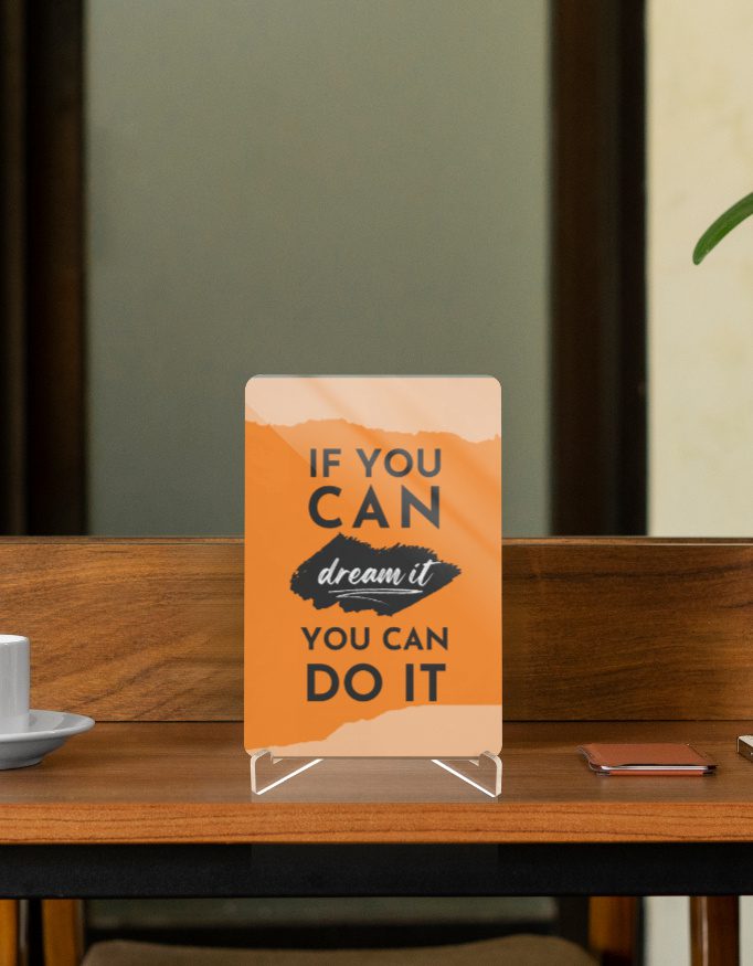 Acrylic Display Stand – Motivational Quote – Dream It Do It - Fashion Greet Acrylic Display Stand – Motivational Quote – Dream It Do It - Fashion Greet